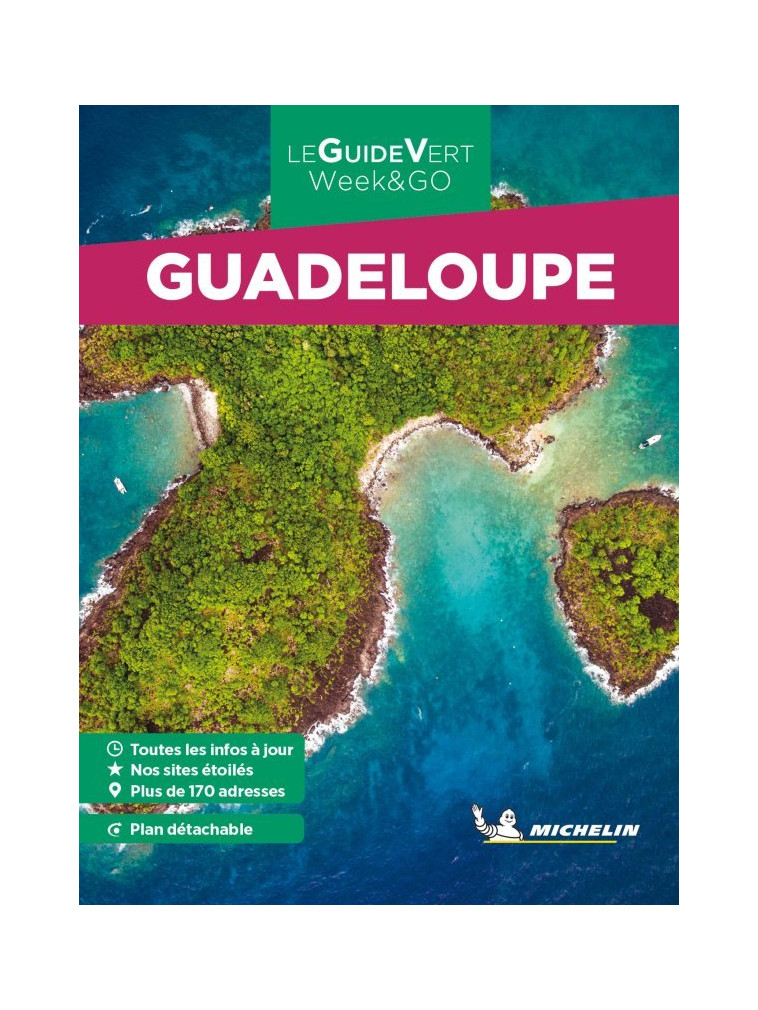 Guide Vert WE&GO Guadeloupe - XXX - MICHELIN