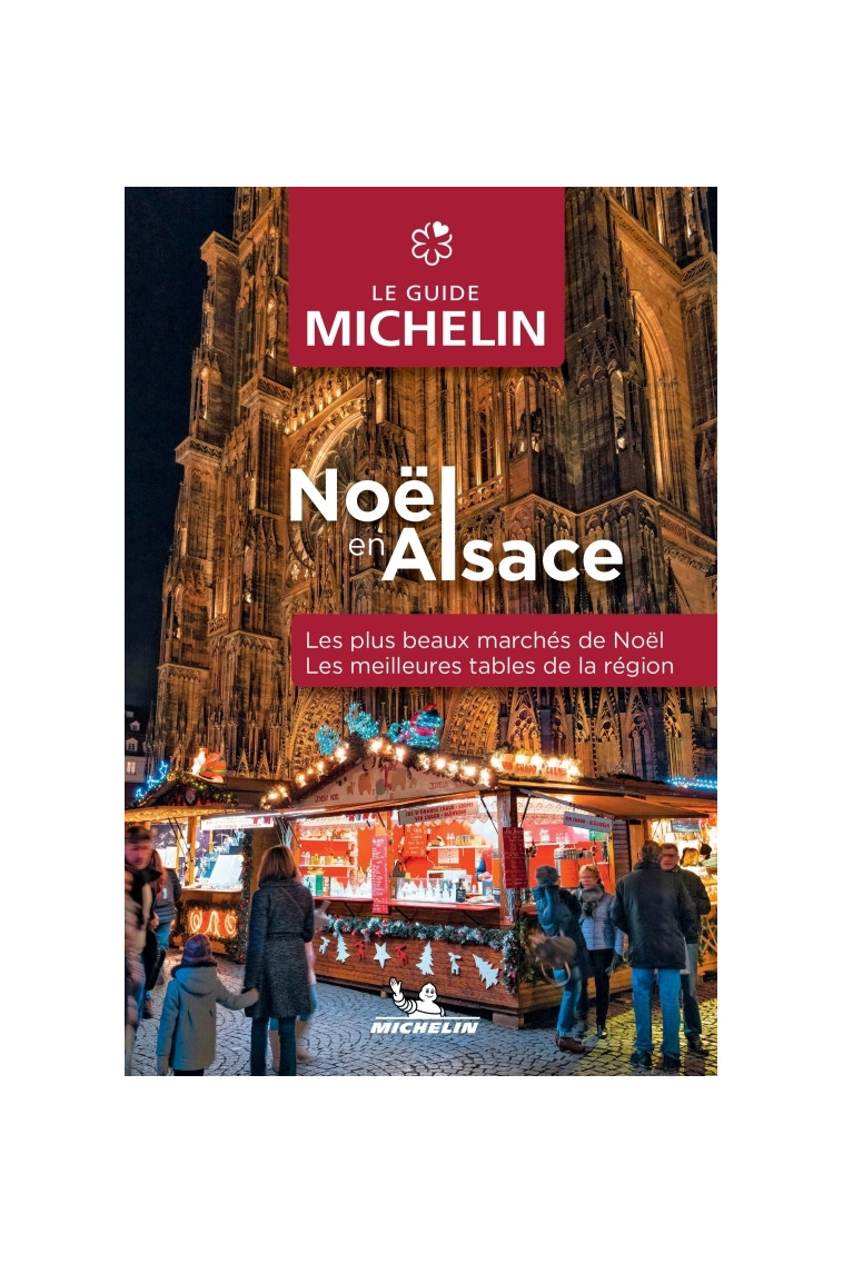 Guide Michelin Noël en Alsace - XXX - MICHELIN