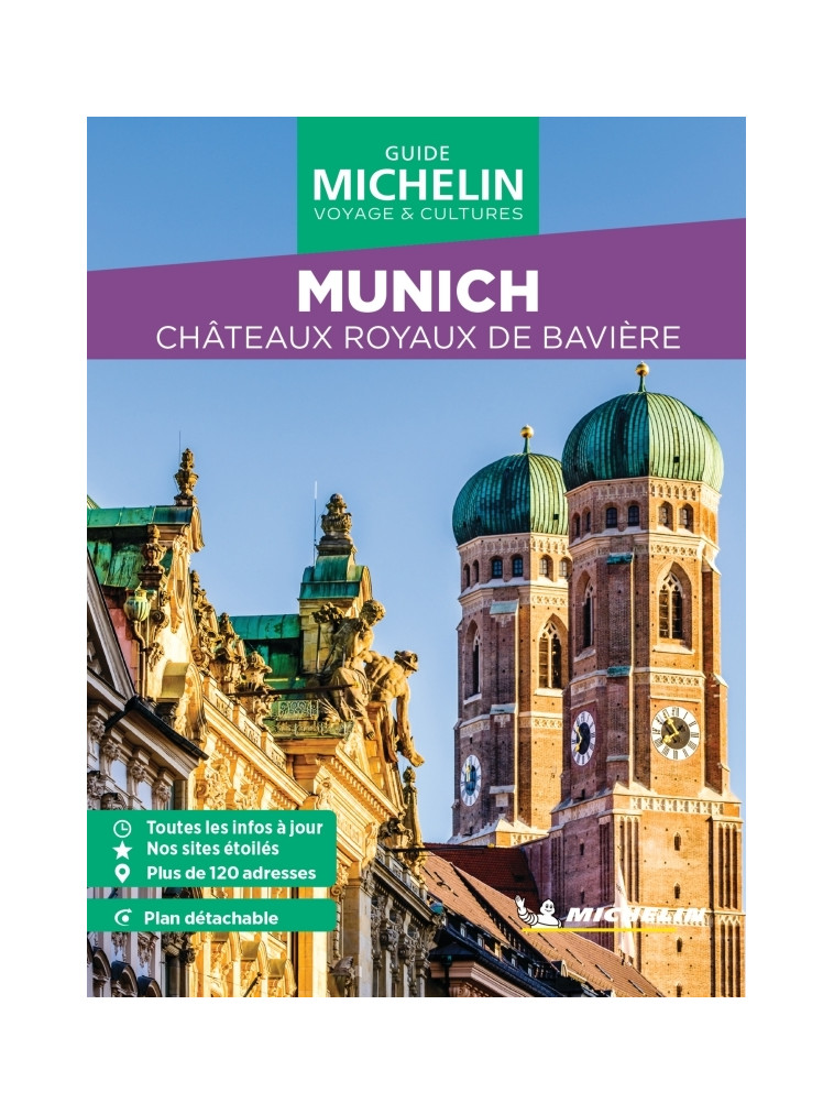 Guide Vert WE&GO Munich, Châteaux Royaux de Bavière - XXX - MICHELIN