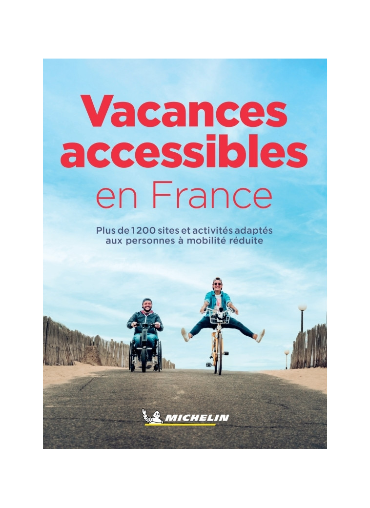 Vacances accessibles en France - XXX - MICHELIN