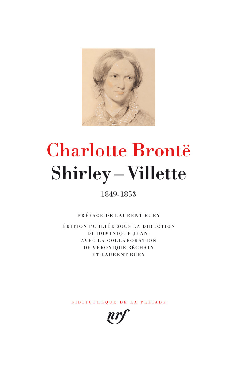 Shirley - Villette - Charlotte Brontë - GALLIMARD