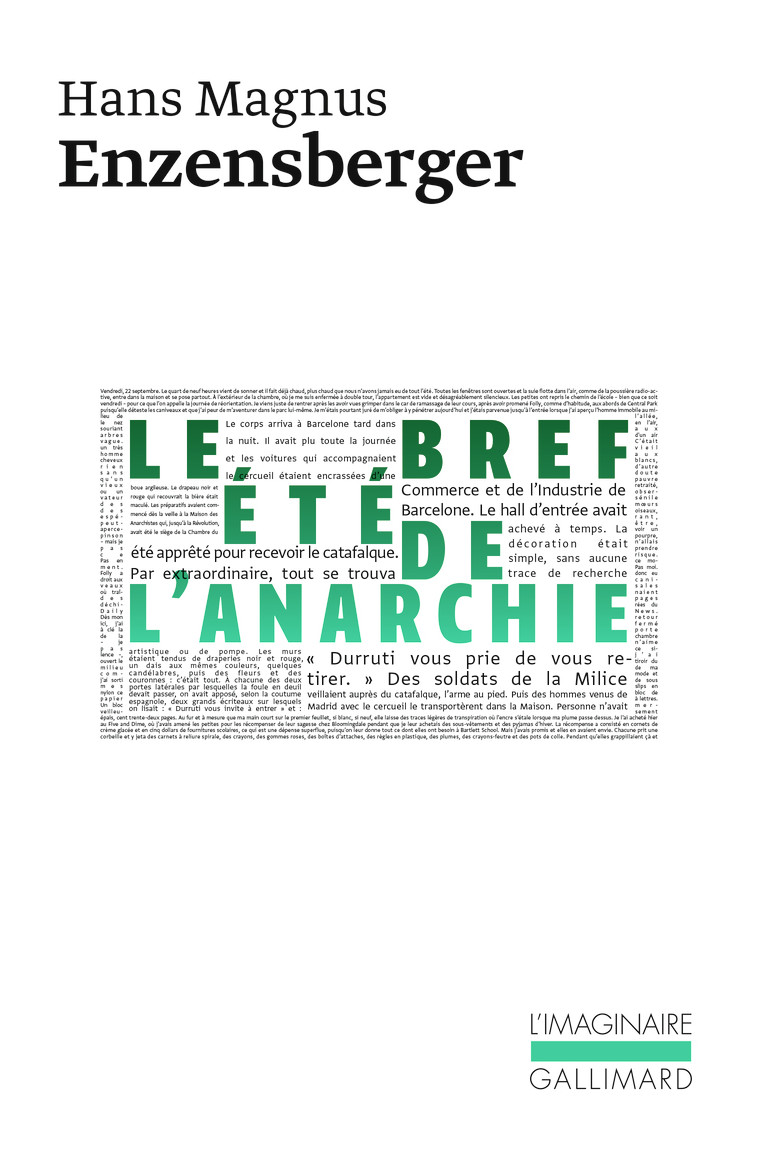 LE BREF ETE DE L'ANARCHIE - LA VIE ET LA MORT DE BUENAVENTURA DURRUTI - Hans Magnus ENZENSBERGER - GALLIMARD