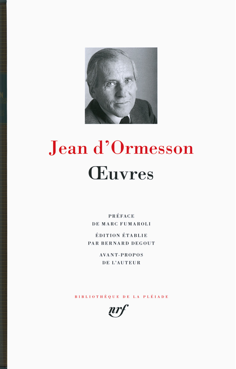 OEUVRES - VOL01 - Jean d' Ormesson - GALLIMARD