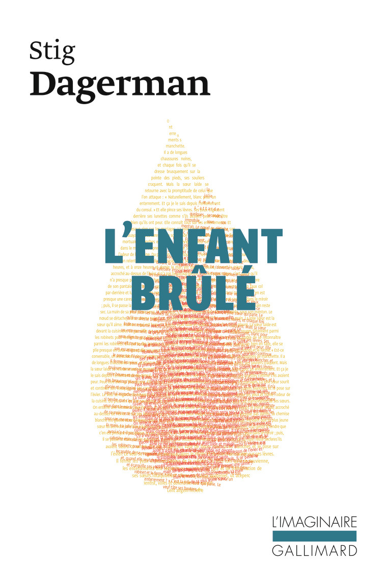 L'enfant brûlé - Stig Dagerman, F. Backlund - GALLIMARD