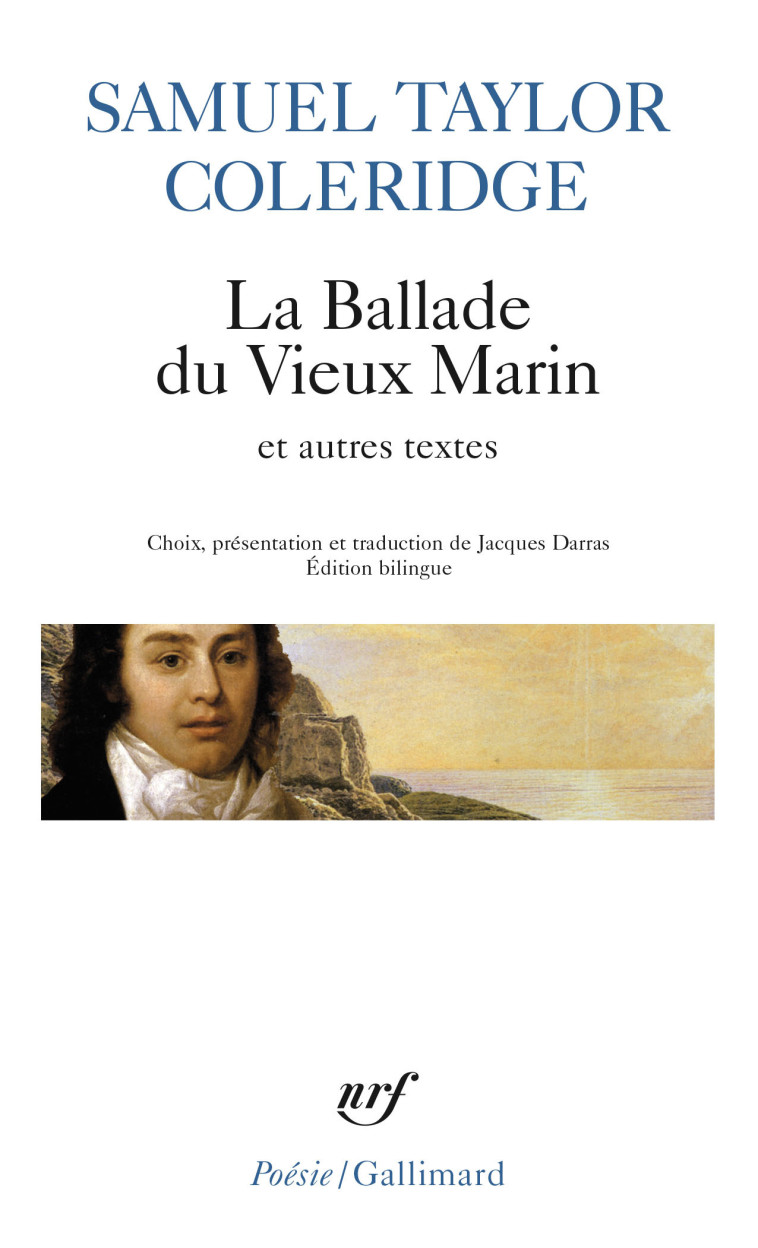 LA BALLADE DU VIEUX MARIN ET AUTRES POEMES - Samuel Taylor Coleridge - GALLIMARD