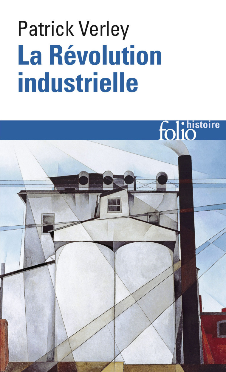 LA REVOLUTION INDUSTRIELLE - Patrick Verley - FOLIO