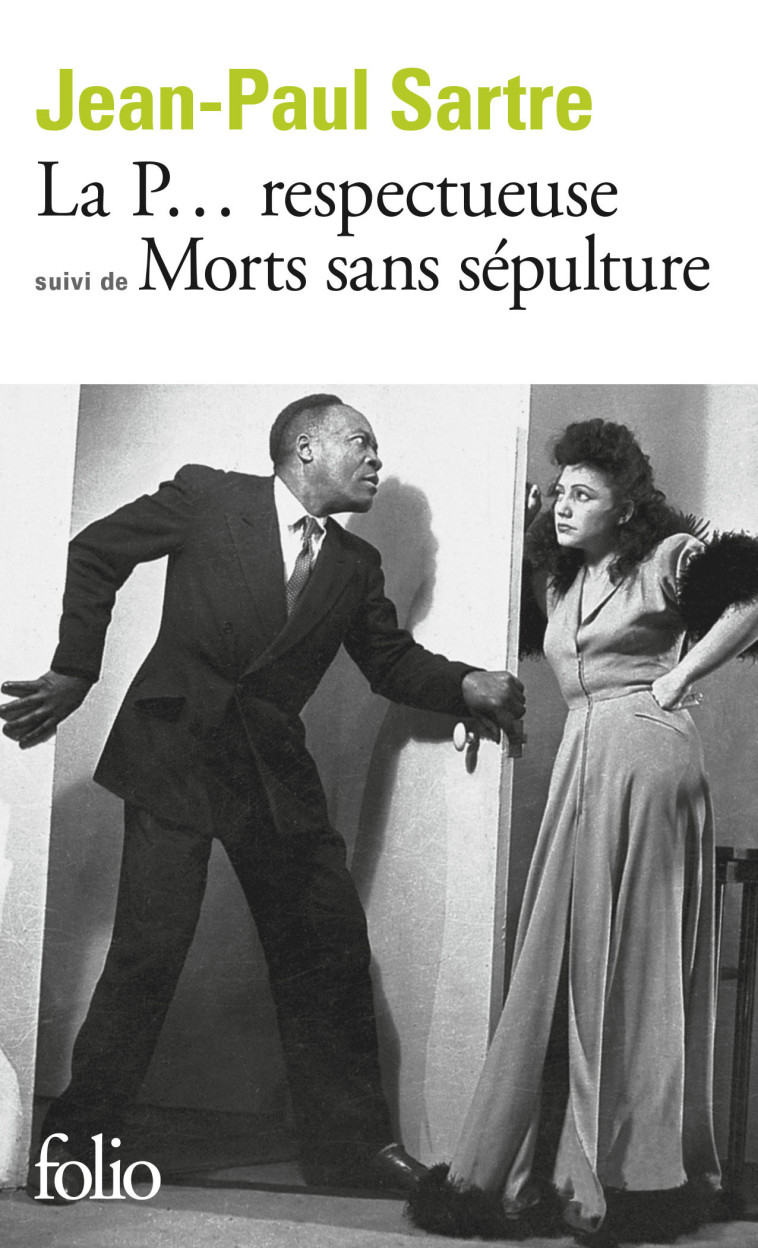 LA P... RESPECTUEUSE/MORTS SANS SEPULTURE - PIECE EN UN ACTE ET DEUX TABLEAUX - Jean-Paul Sartre - FOLIO