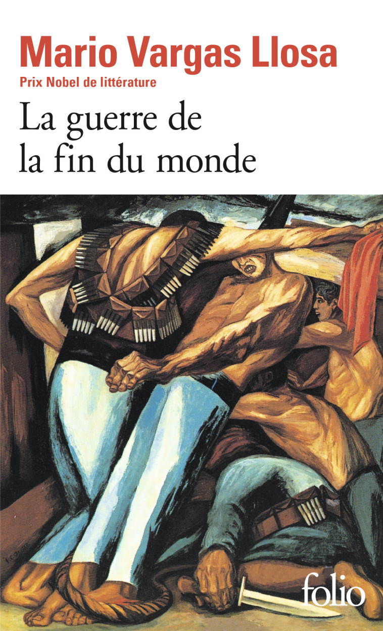 La Guerre de la fin du monde - Mario VARGAS LLOSA - FOLIO