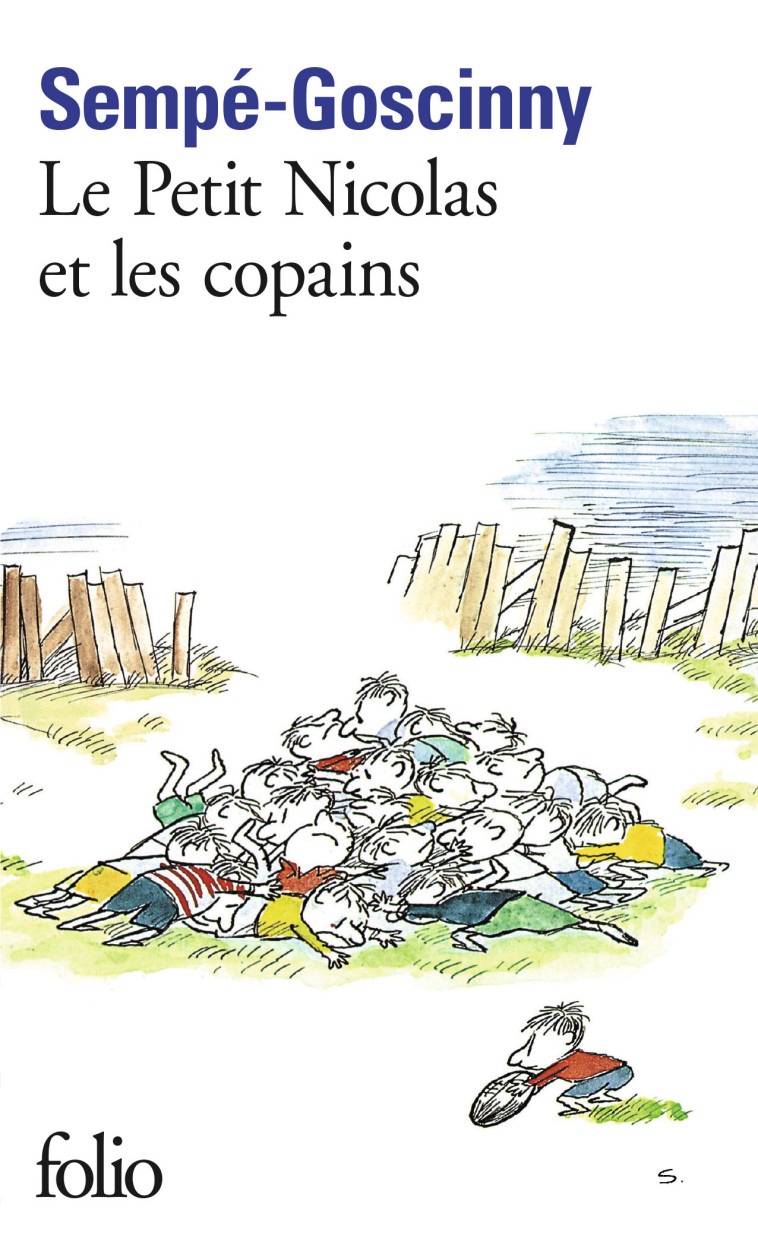 Le Petit Nicolas et les copains -  Sempé - FOLIO