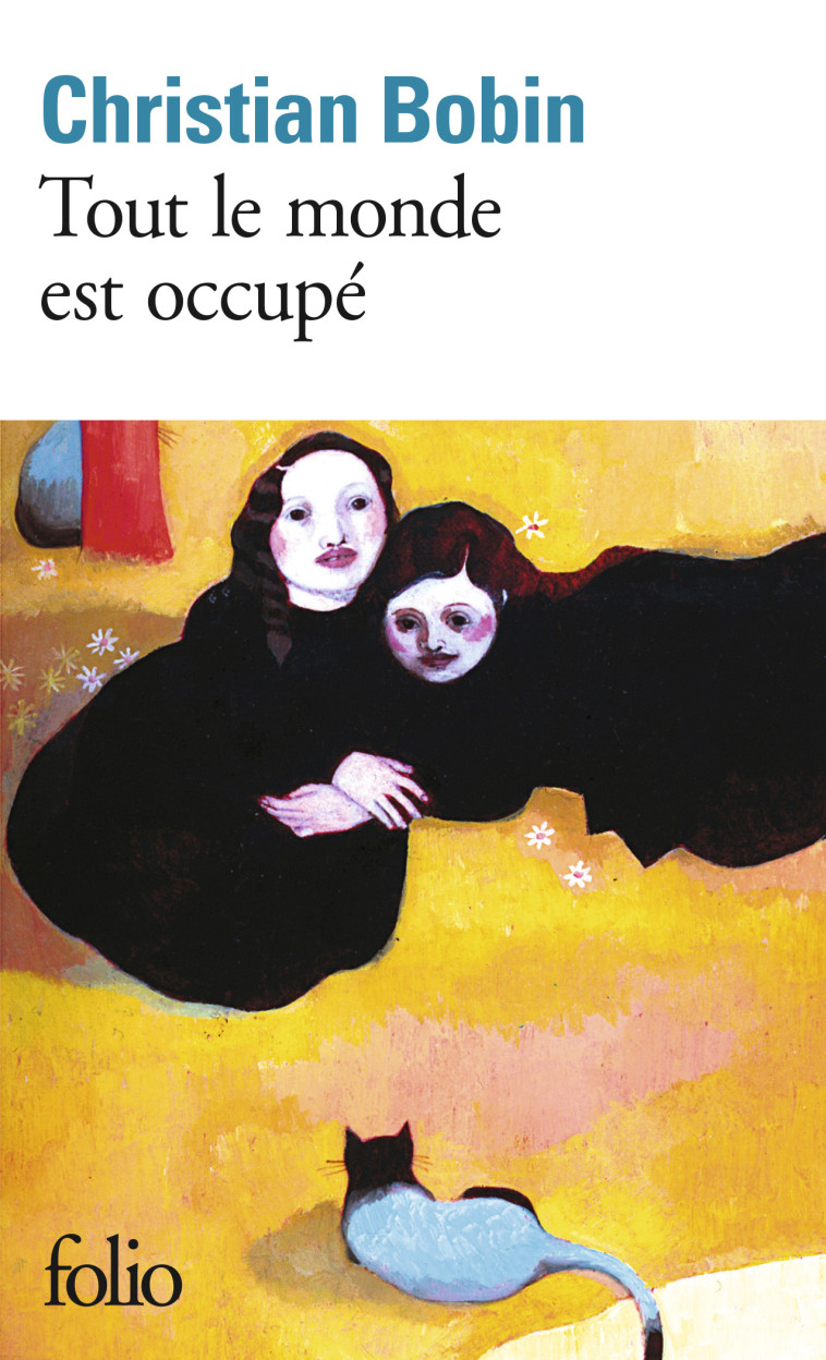 Tout le monde est occupé - Christian Bobin - FOLIO