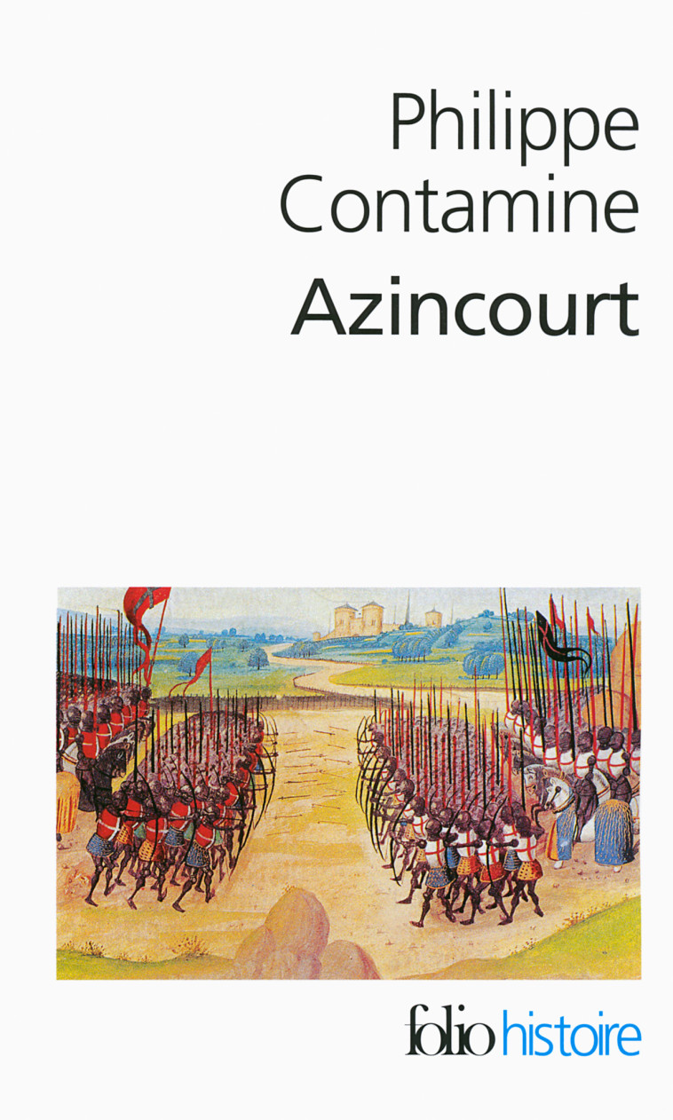 Azincourt - Philippe Contamine - FOLIO