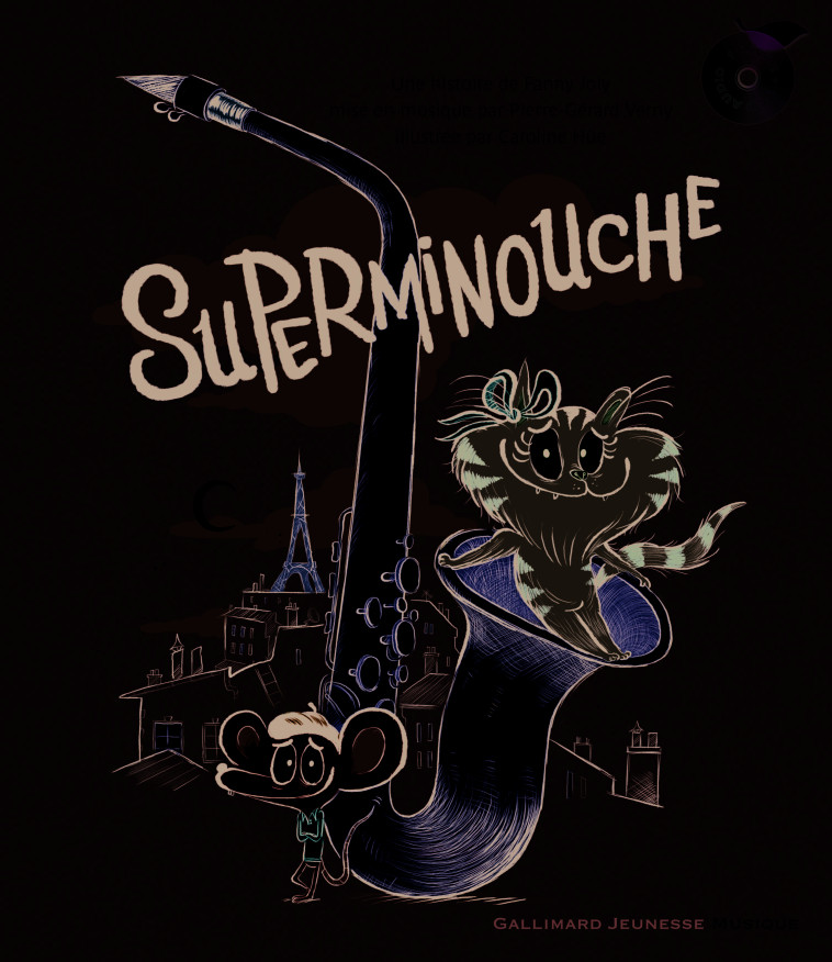 Superminouche - Fanny Joly, Caroline Hüe - GALLIMARD JEUNE