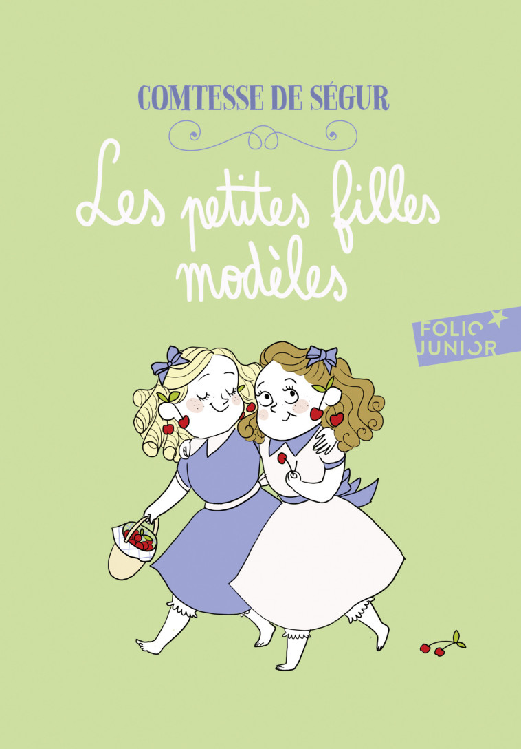 Les petites filles modèles - COMTESSE DE SEGUR, Pénélope Bagieu - GALLIMARD JEUNE