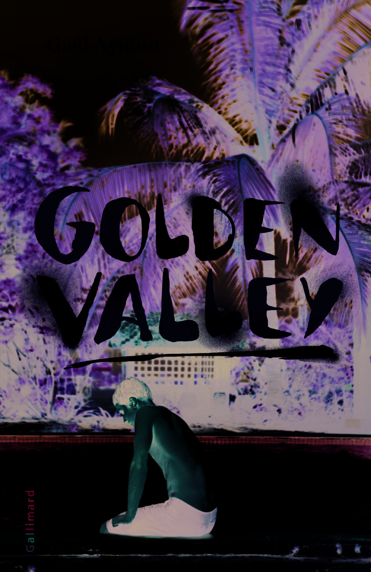 Golden Valley - Gaël Aymon - GALLIMARD JEUNE