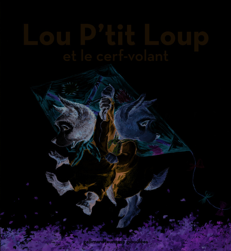 Lou P'tit Loup et le cerf-volant - ANTOON KRINGS - GALL JEUN GIBOU