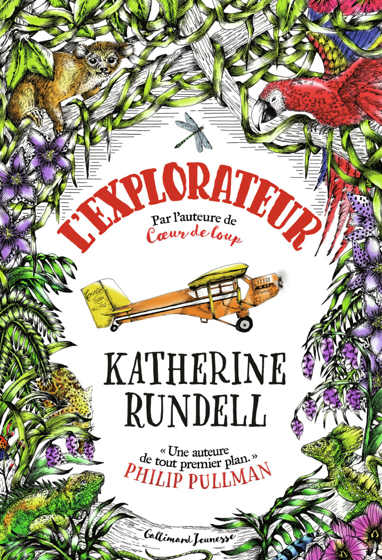 L'explorateur - Katherine Rundell, Hannah Horn, Alice Marchand - GALLIMARD JEUNE