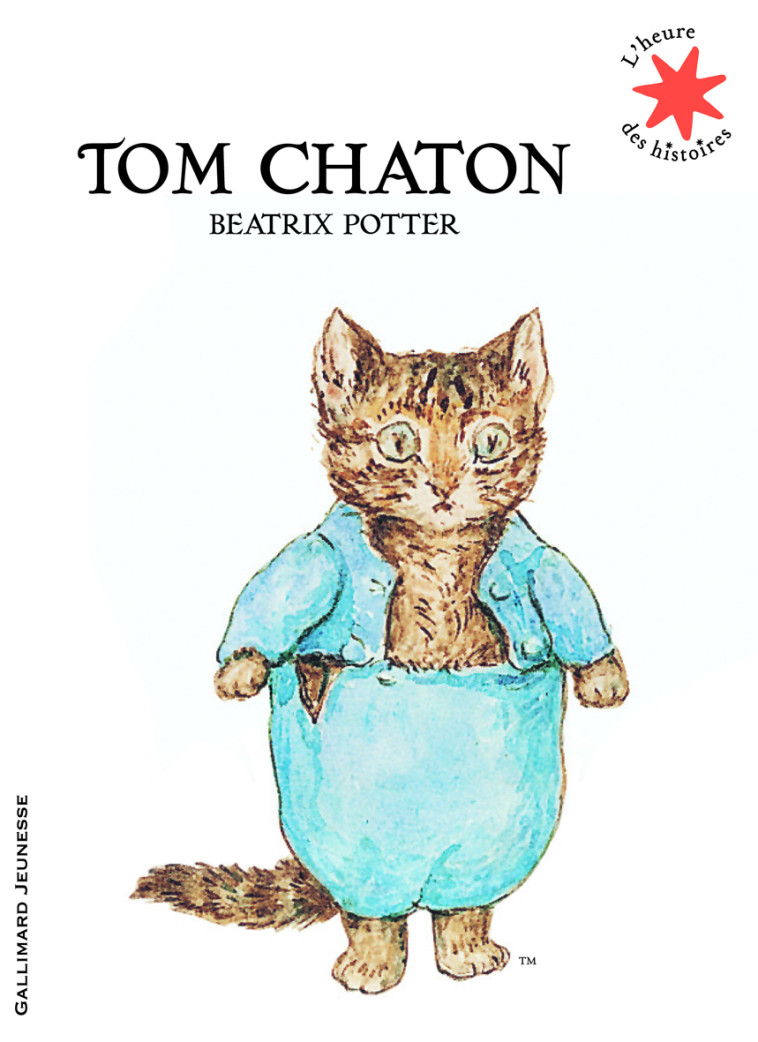 Tom Chaton - Beatrix Potter - GALLIMARD JEUNE