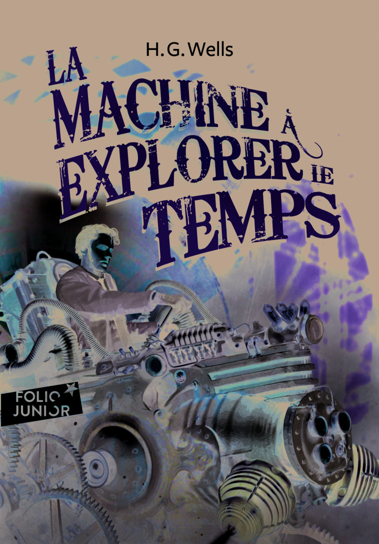 La machine à explorer le temps - Herbert George Wells, Willi Glasauer, Christian Grenier, Henry-D. Davray - GALLIMARD JEUNE