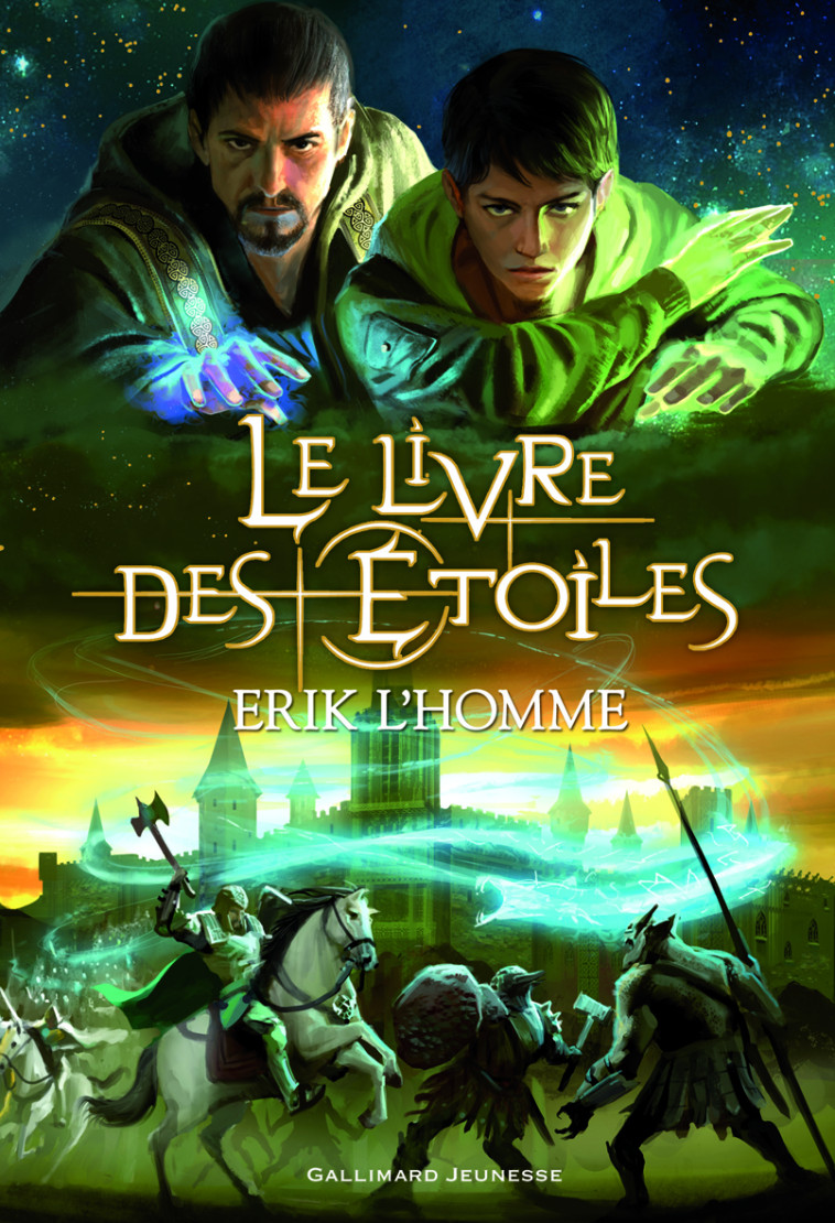 Le Livre des Étoiles - Erik L'Homme - GALLIMARD JEUNE