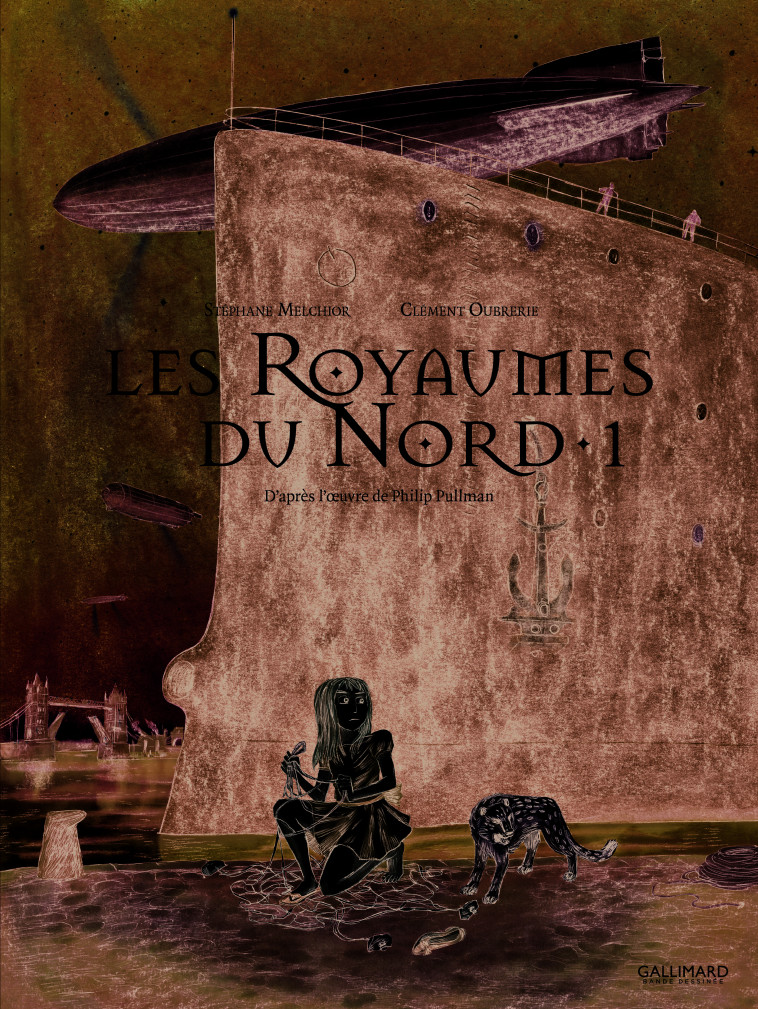 À la croisée des mondes - Les Royaumes du Nord - Philip Pullman, Clément Oubrerie, Stéphane Melchior - GALLIMARD BD