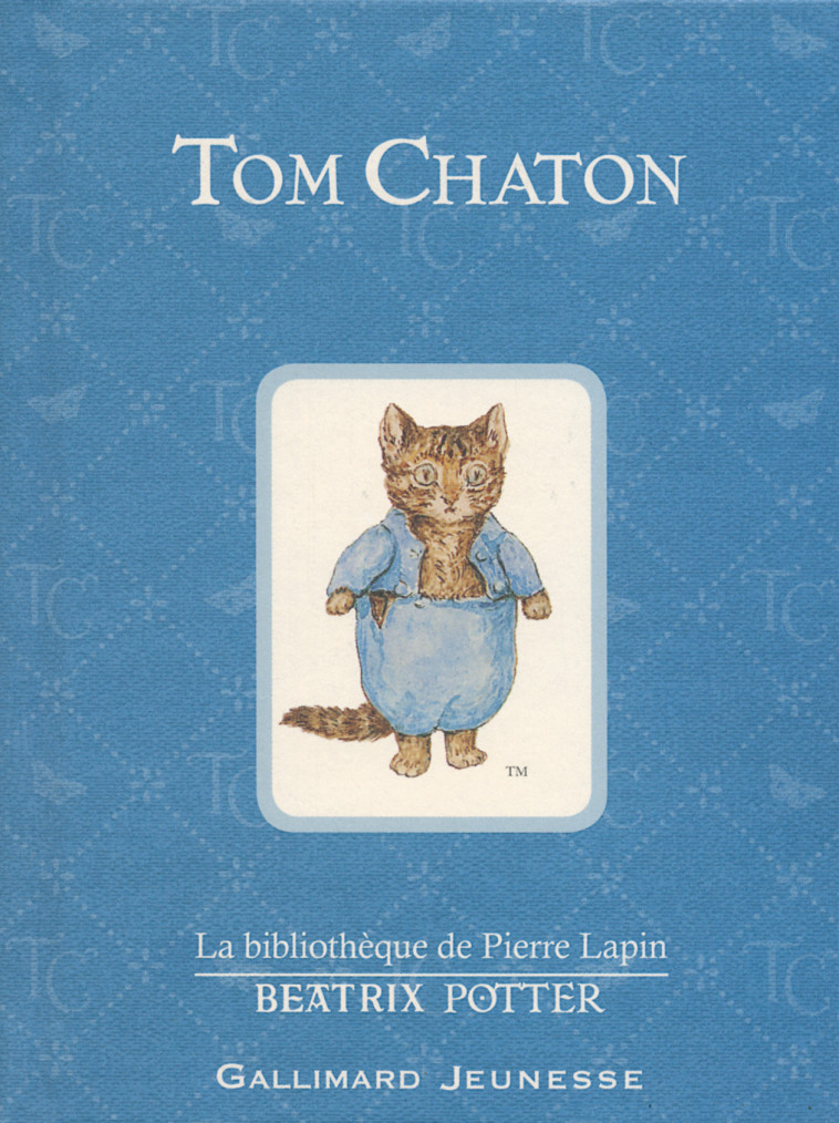 Tom Chaton - Beatrix Potter - GALLIMARD JEUNE