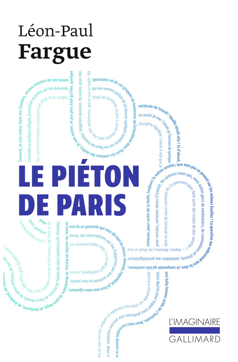 Le Piéton de Paris / D'après Paris - Léon-Paul Fargue - GALLIMARD