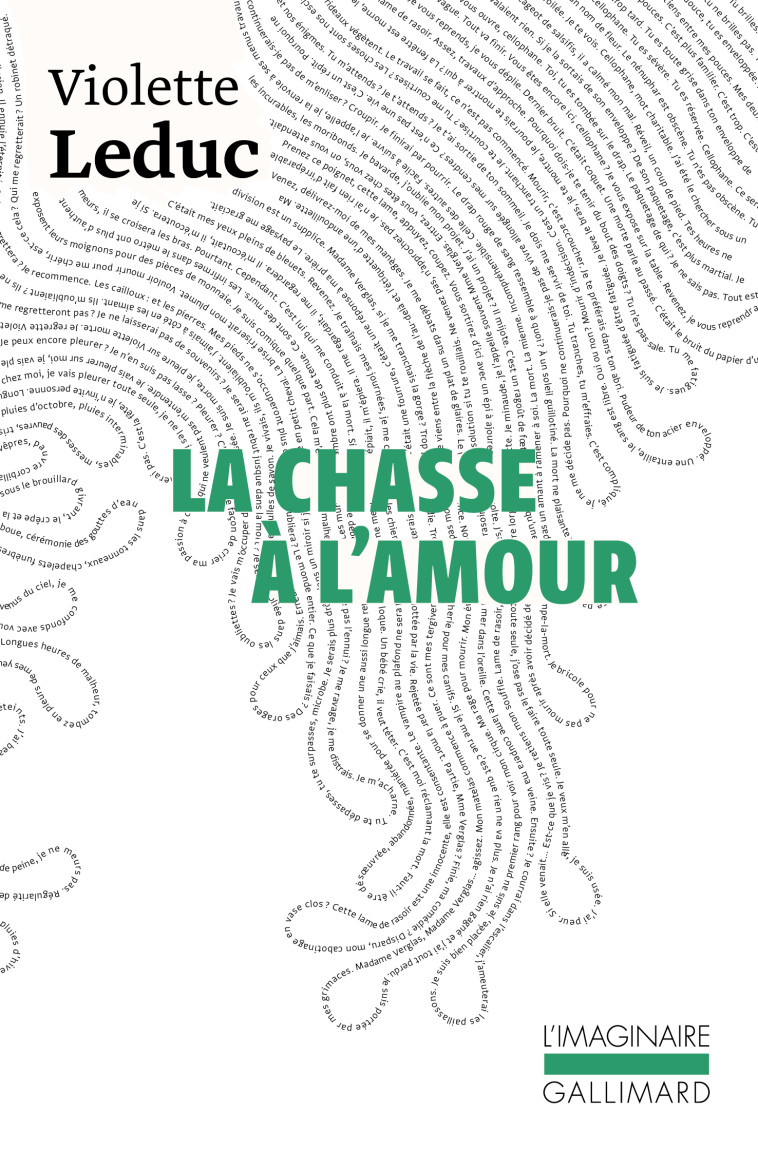 La Chasse à l'amour - Violette Leduc - GALLIMARD