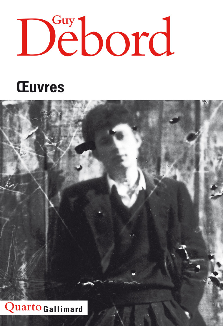 Œuvres - Guy DEBORD, Vincent Kaufmann, Jean-Louis Rançon - GALLIMARD