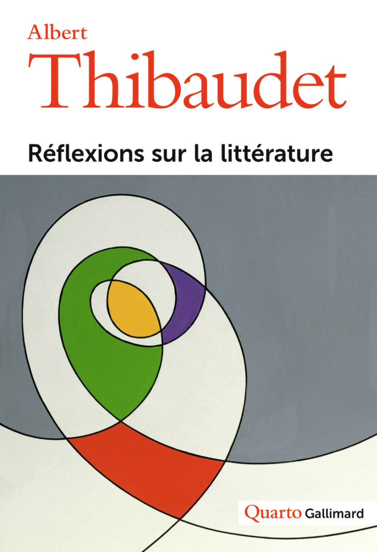 Réflexions sur la littérature - Albert Thibaudet, Antoine Compagnon, Christophe Pradeau - GALLIMARD