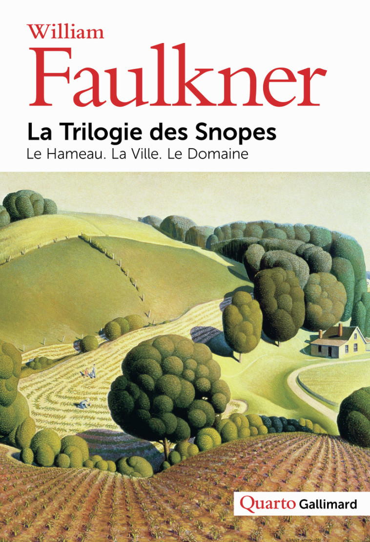 La Trilogie des Snopes - WILLIAM FAULKNER, Cécile Meissonnier - GALLIMARD