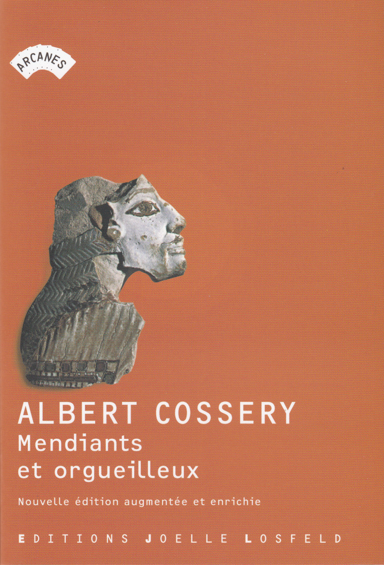 Mendiants et orgueilleux - Albert Cossery, Roger Grenier - JOELLE LOSFELD