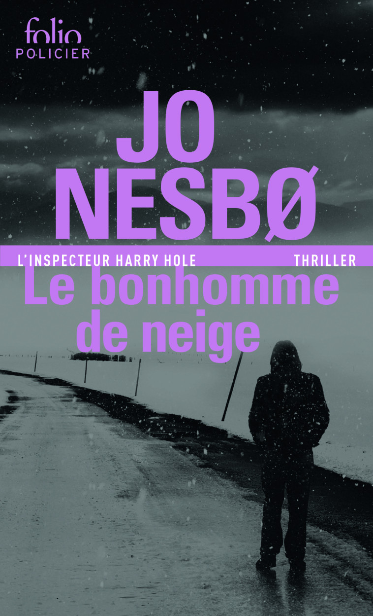 Le bonhomme de neige - Jo Nesbø, Alex Fouillet - FOLIO