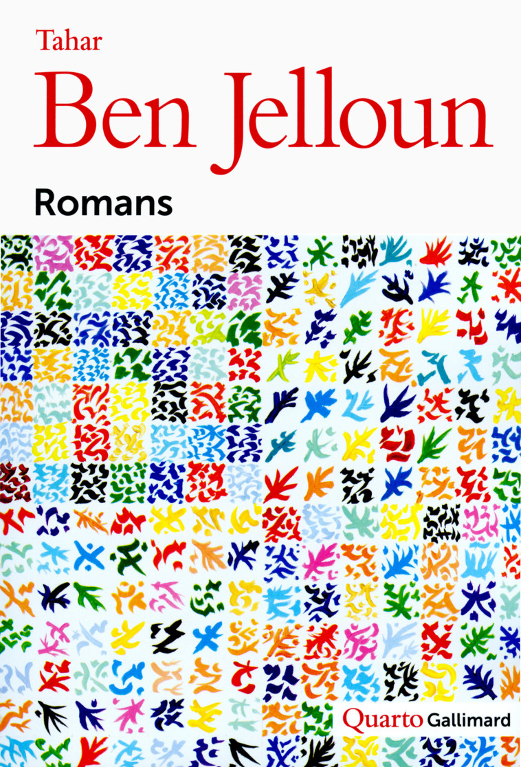 Romans - Tahar Ben Jelloun - GALLIMARD