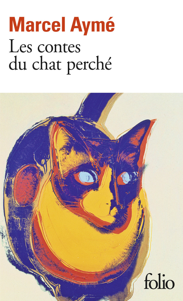 Les contes du chat perché - Marcel Aymé, François Morel - FOLIO