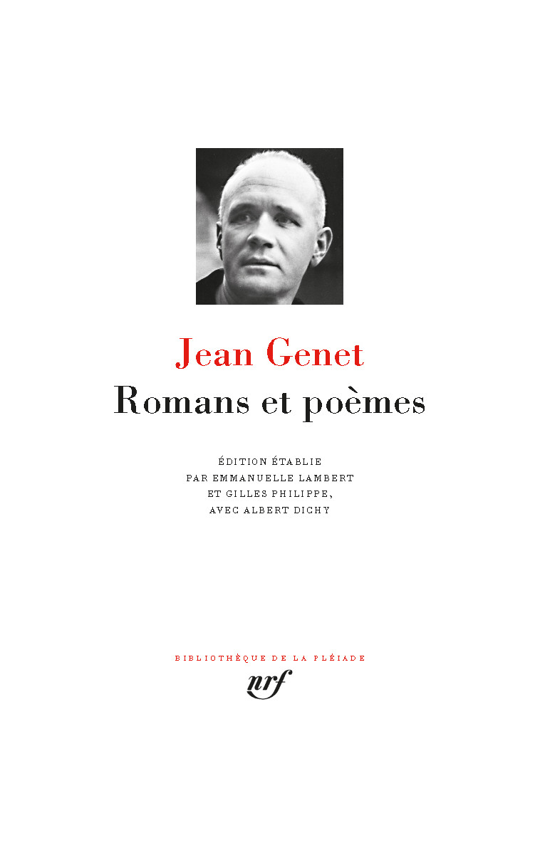 Romans et poèmes - JEAN GENET, Gilles Philippe, Emmanuelle Lambert - GALLIMARD