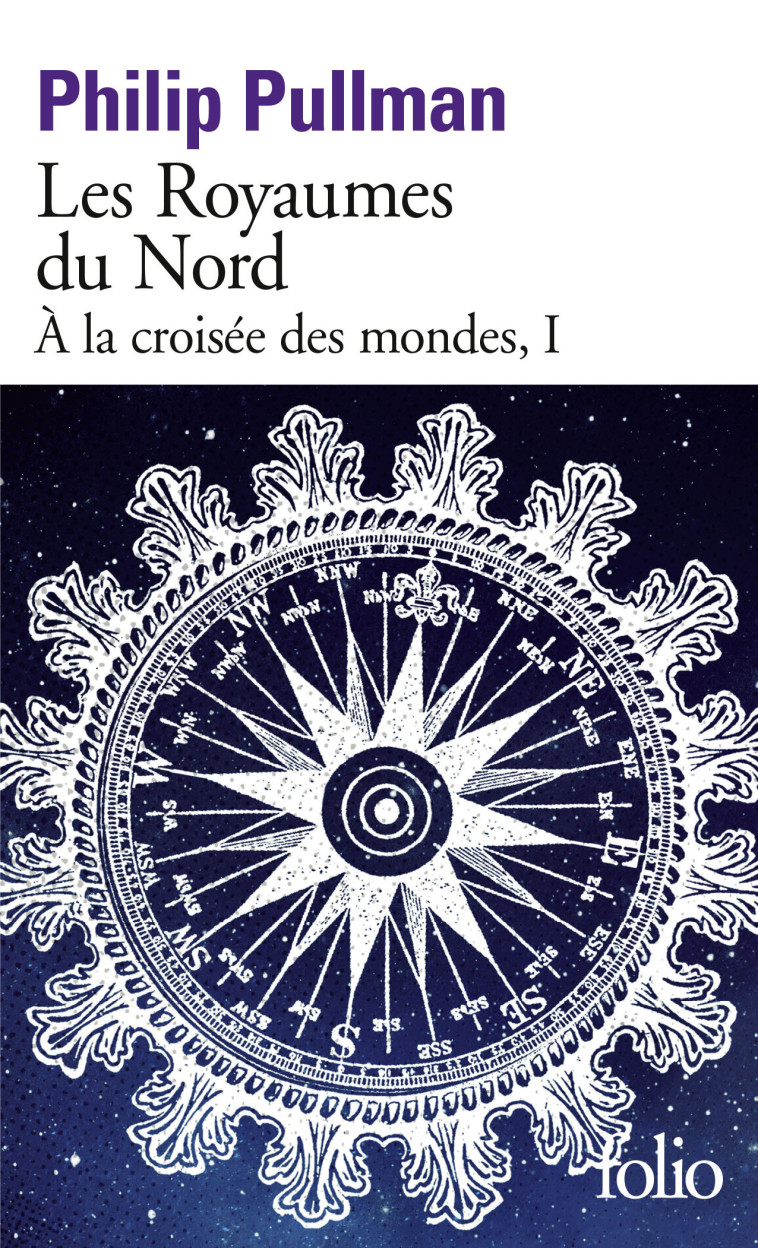 Les Royaumes du Nord - Philip Pullman, Jean Esch - FOLIO