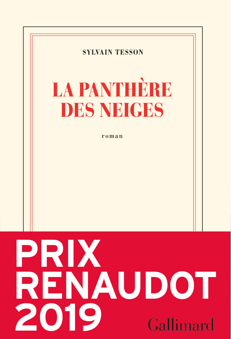 La panthère des neiges - Sylvain Tesson - GALLIMARD