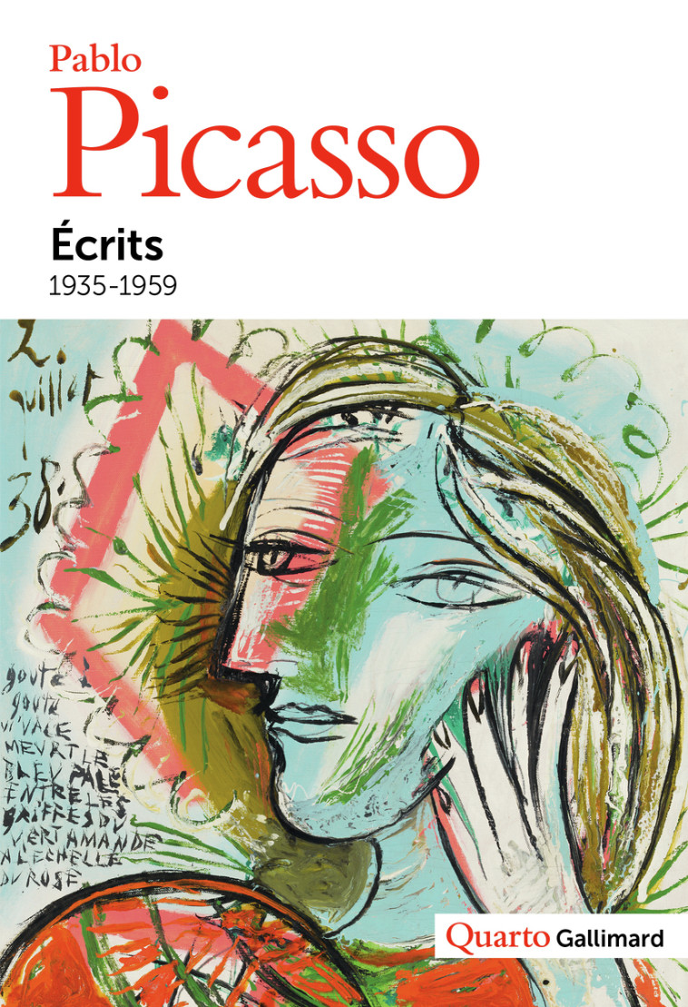 Écrits - Pablo Picasso, Christine Piot, Marie-Laure Bernadac - GALLIMARD