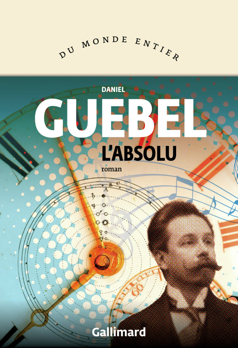 L'Absolu - Daniel Guebel, Gersende Camenen - GALLIMARD