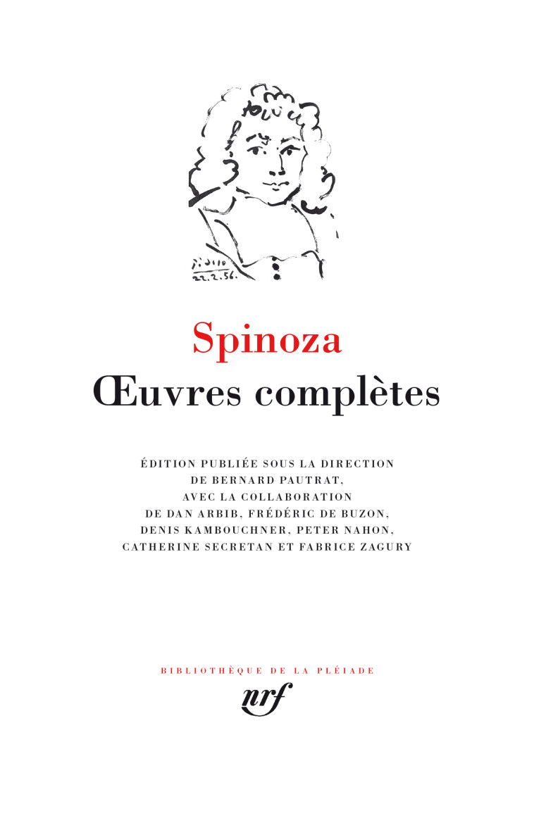 Œuvres complètes -  Spinoza, Bernard PAUTRAT - GALLIMARD