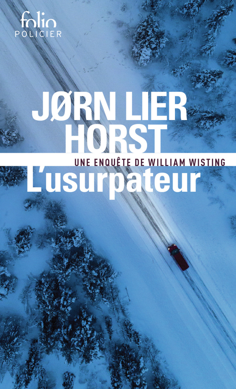 L'usurpateur - Jørn Lier Horst, Céline Romand-Monnier - FOLIO