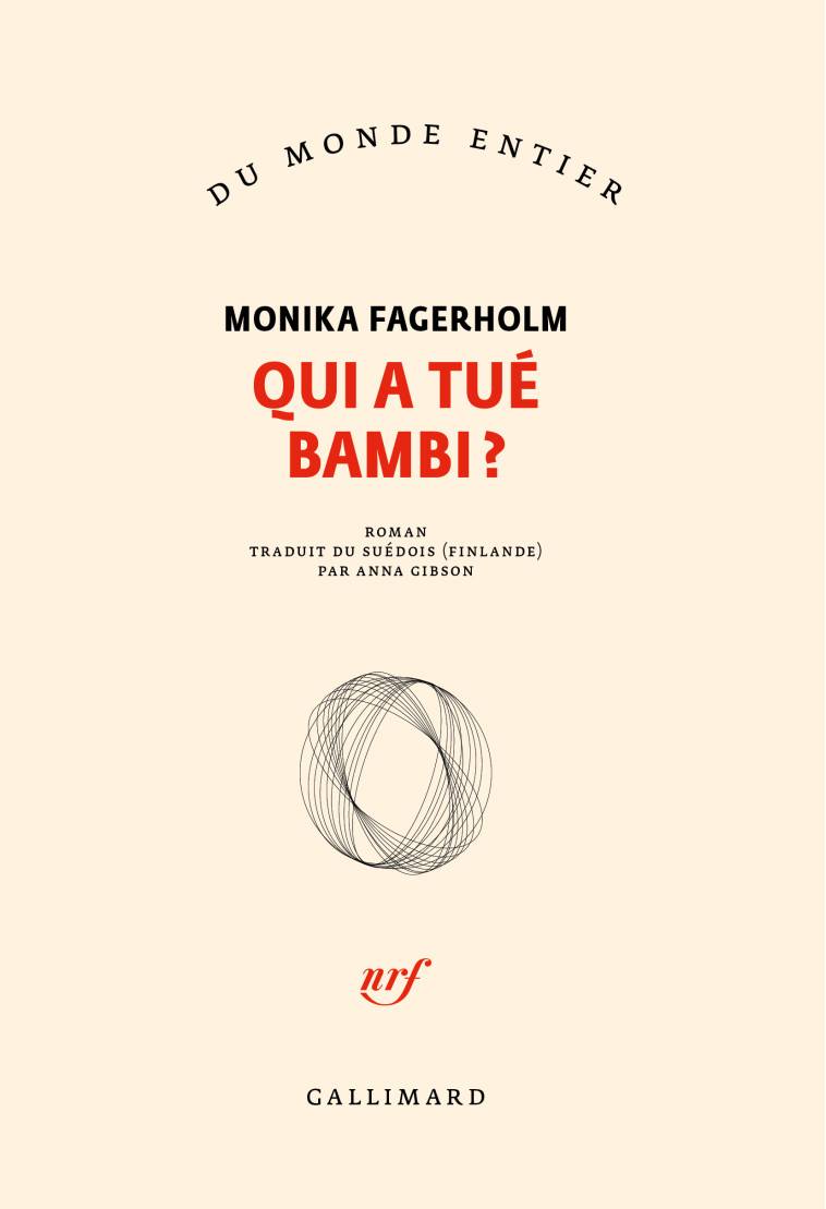 Qui a tué Bambi ? - Monika Fagerholm, Anna Gibson - GALLIMARD