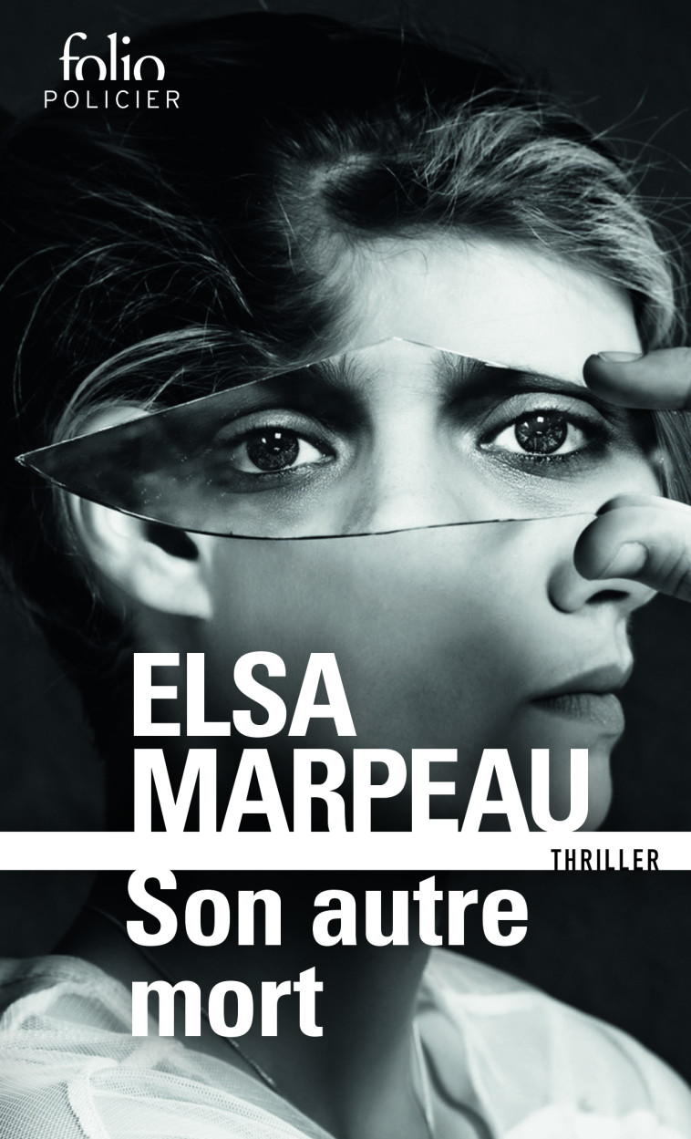 Son autre mort - Elsa Marpeau - FOLIO