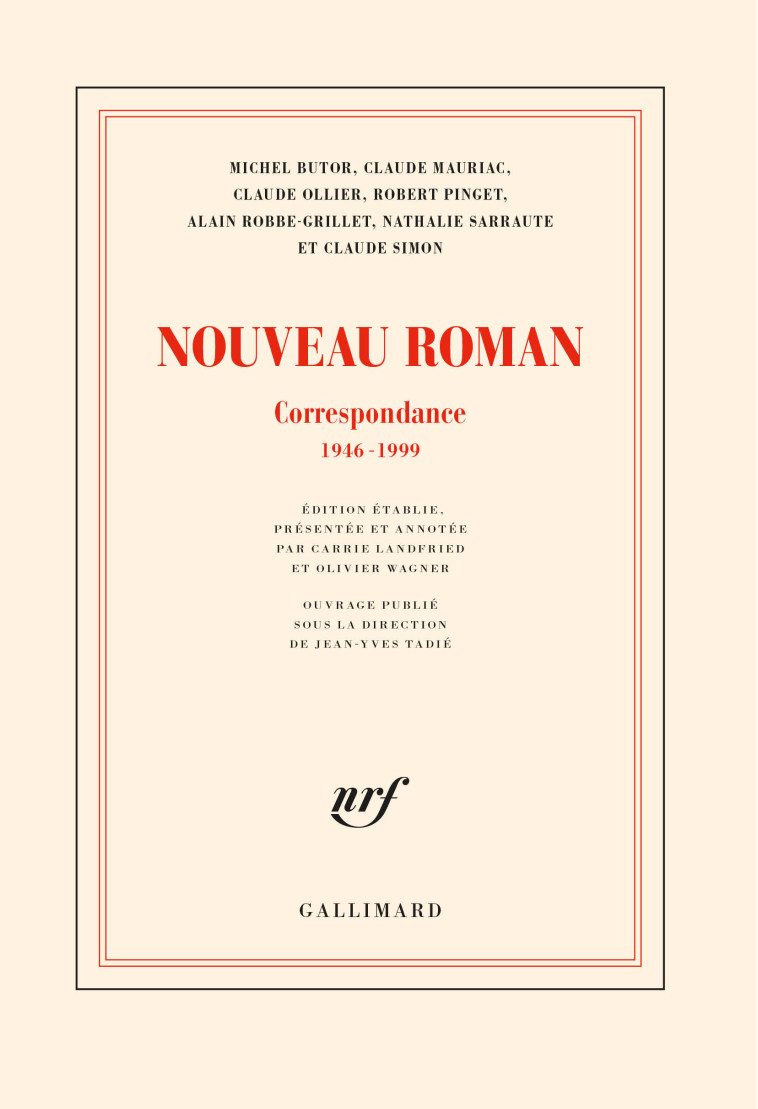 Nouveau Roman -  Collectifs, Carrie Landfried, Olivier Wagner, Jean-Yves Tadié - GALLIMARD