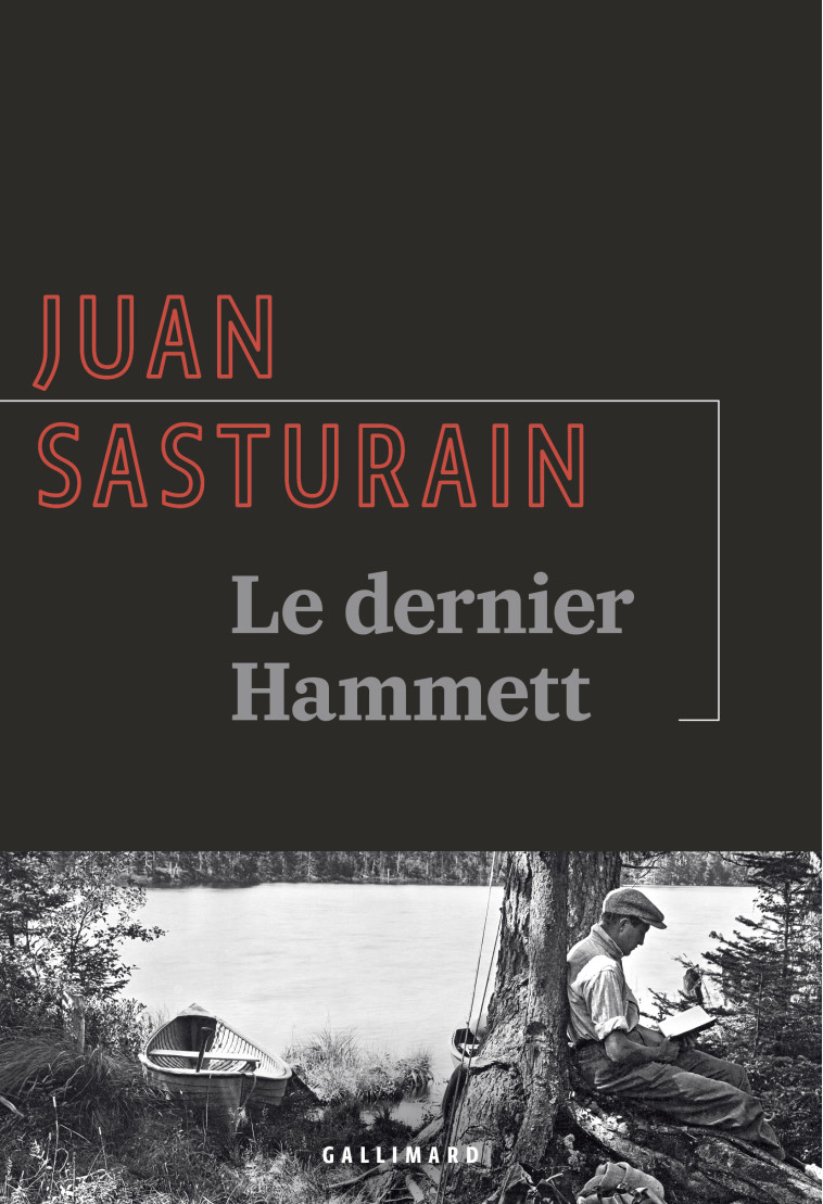 Le dernier Hammett - Juan Sasturain, Sébastien Rutés - GALLIMARD