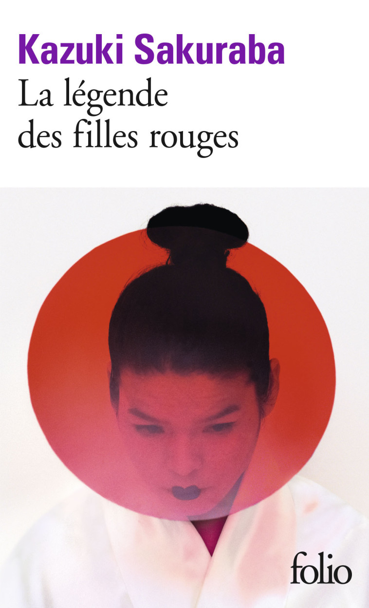 La légende des filles rouges - Kazuki Sakuraba, Jean-Louis de la Couronne - FOLIO