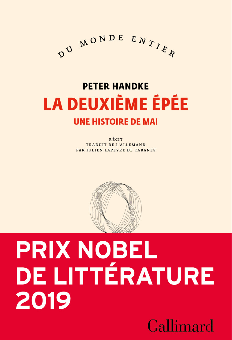 La deuxième épée - Peter Handke, Julien Lapeyre de Cabanes - GALLIMARD