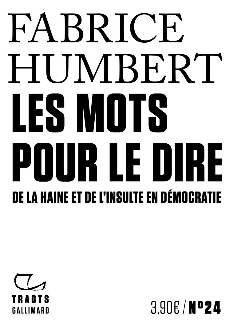 Les Mots pour le dire - Fabrice Humbert - GALLIMARD