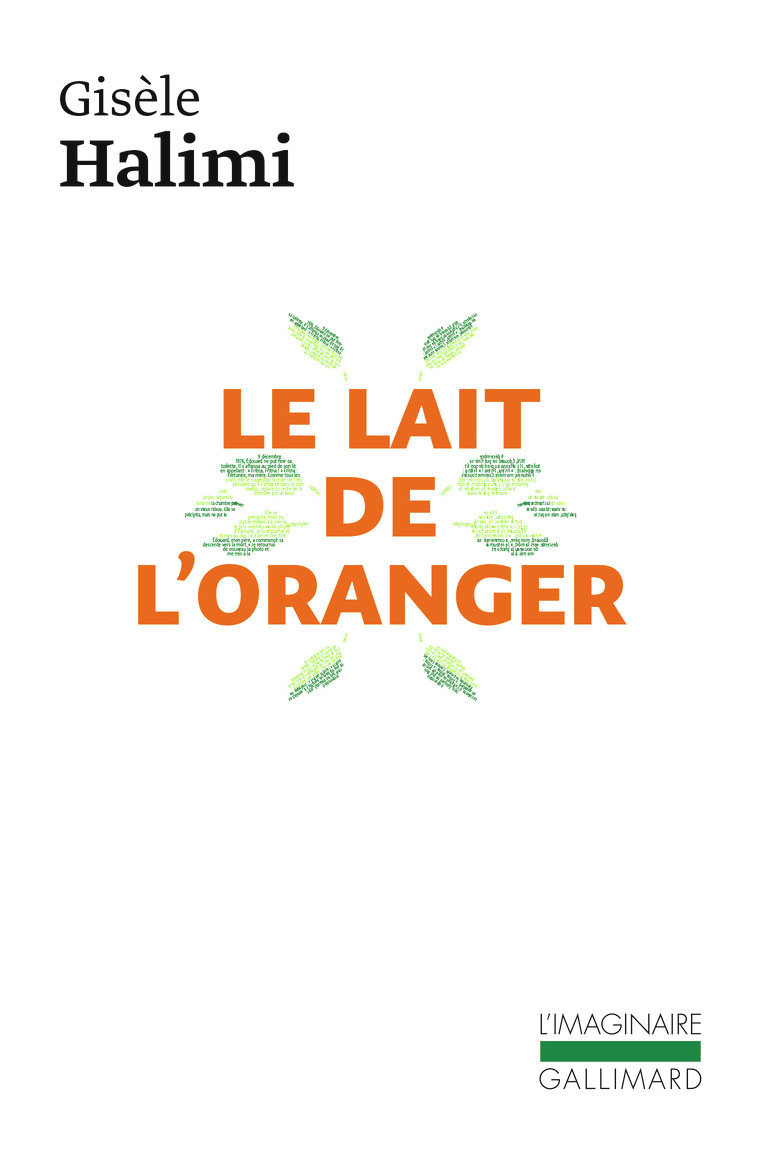 Le lait de l'oranger - Gisèle Halimi - GALLIMARD