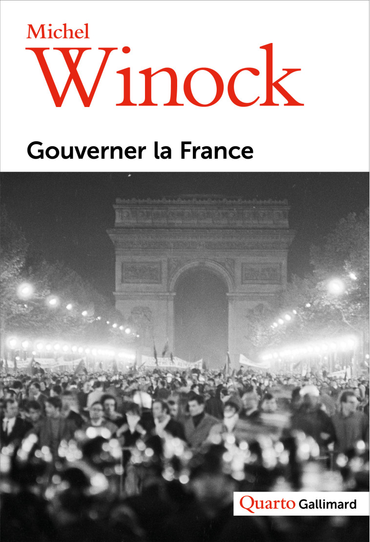 Gouverner la France - Michel Winock, Mona Ozouf - GALLIMARD